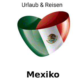 Mexiko Reisen